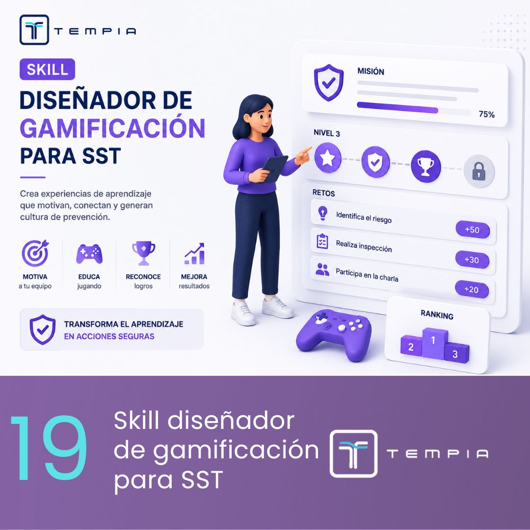skill diseñador de gamificación para sst tempia